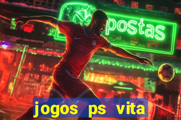 jogos ps vita download pkg